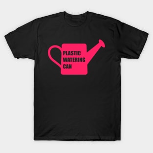 Pink - plastic watering can T-Shirt